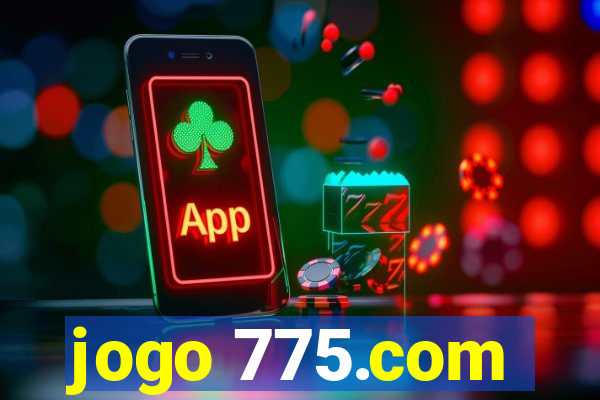 jogo 775.com